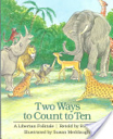 Two Ways to Count to Ten