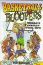 Basketball Bloopers  (Troll Communications Llc) book collectible [Barcode 9780816745388] - Main Image 1