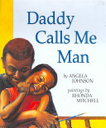 Daddy Calls Me Man