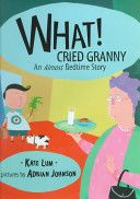 What! Cried Granny