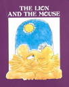Lion & the Mouse, The