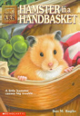 Animal Ark #16: Hamster in a Handbasket - Ben Baglio (Scholastic Inc. - Paperback) book collectible [Barcode 9780439097017] - Main Image 1