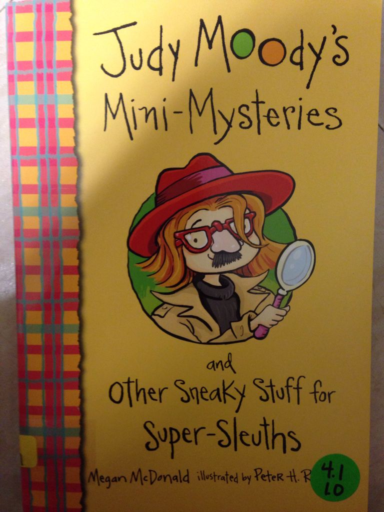 Judy Moody’s Mini-mysteries and Other Sneaky Stuff for Super Sleuths