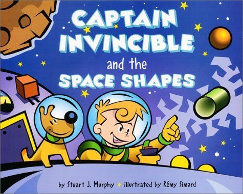 Captain Invincible and the Space Shapes - Stuart Murphy (Harper Collins - Paperback) book collectible [Barcode 9780064467315] - Main Image 1