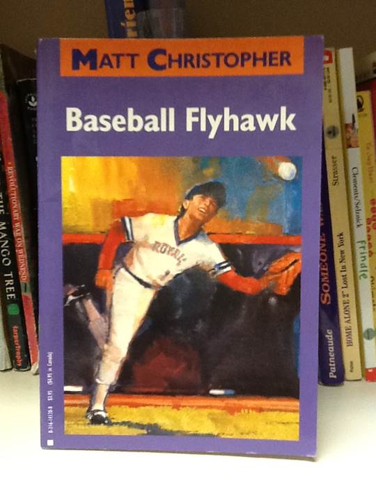 Baseball Flyhawk - Matt Christopher (Little, Brown Books for Young Readers) book collectible [Barcode 9780316141208] - Main Image 1
