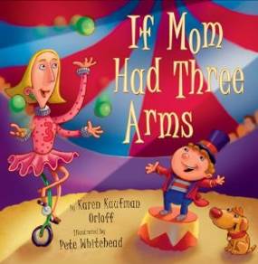 If Mom Had Three Arms