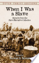 When I Was a Slave