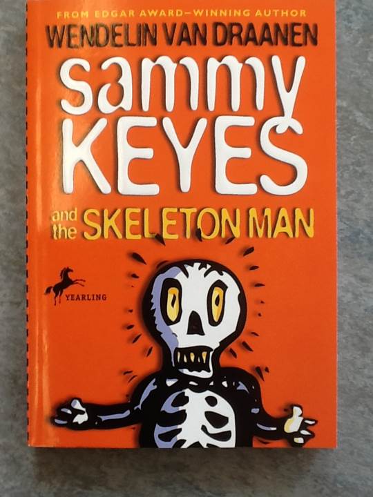 Sammy Keyes and the Skeleton Man