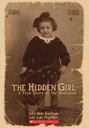 Hidden Girl, The: A True Story of the Holocaust - Lois Metzger (Scholastic Paperbacks - Paperback) book collectible [Barcode 9780545200530] - Main Image 1