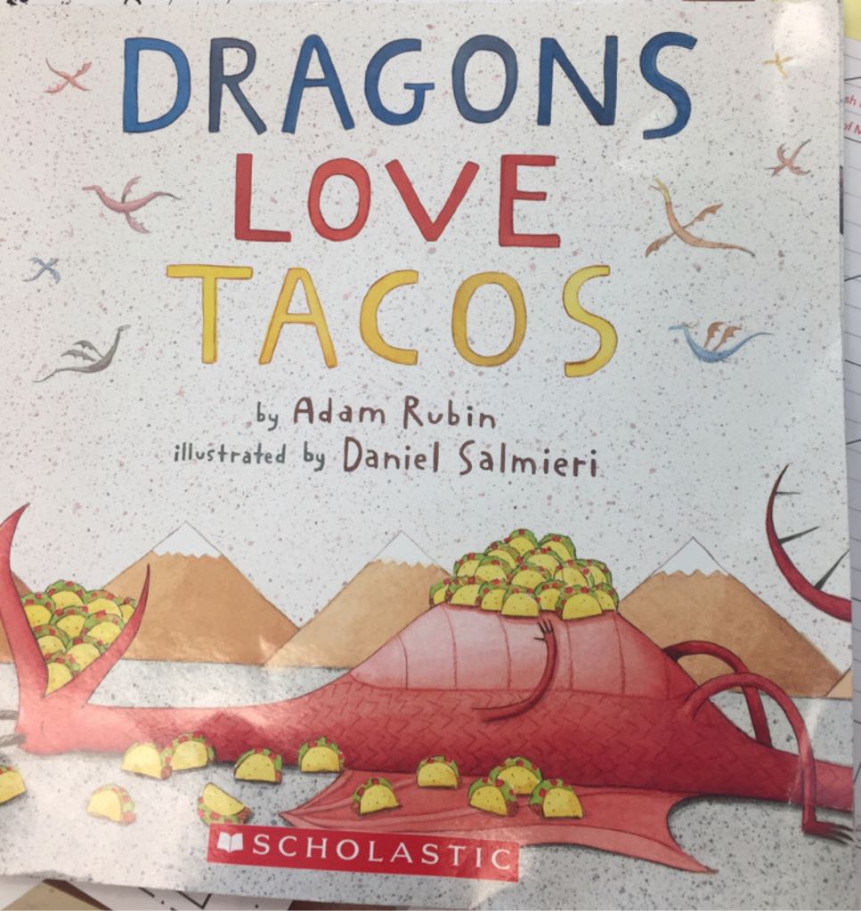 Dragons Love Tacos - Adam rubin (- Paperback) book collectible [Barcode 9781338132953] - Main Image 1