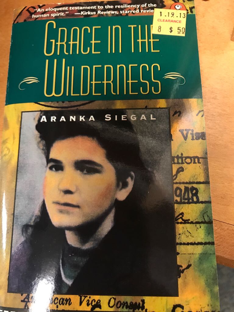 Grace in the wilderness