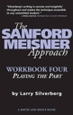 The Sanford Meisner approach