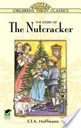 The Story of the Nutcracker