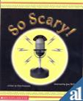 So Scary!