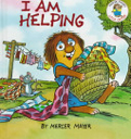 Little Critter: I Am Helping
