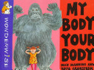 My Body, Your Body