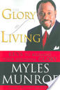 The Glory of Living