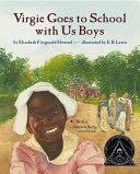Virgie Goes To School With Us Boys