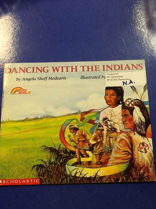 Dancing with the Indians - Angela Shelf Medearis (- Trade Paperback) book collectible [Barcode 9780590459822] - Main Image 1
