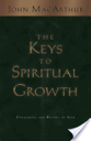 The Keys to Spiritual Growth