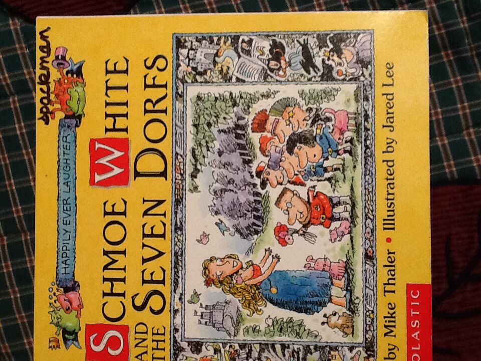 Schmoe White and the Seven Dorfs