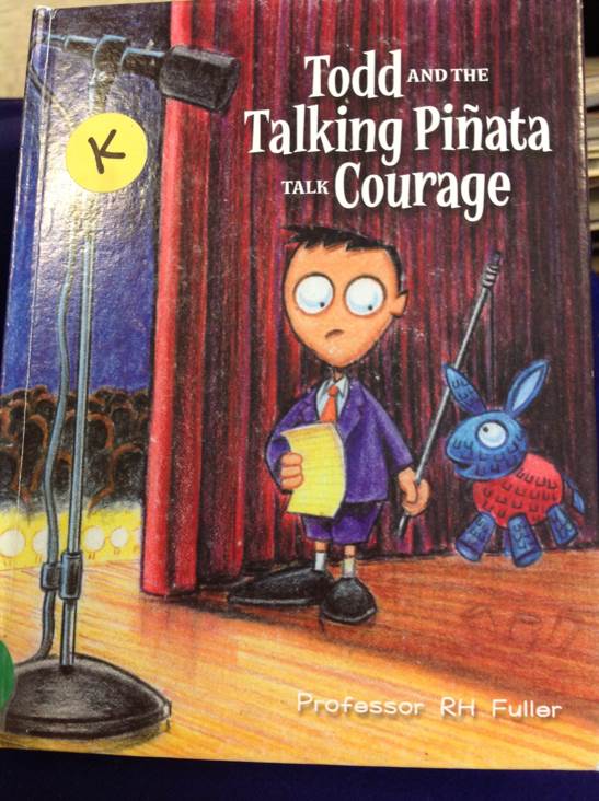 Todd And The Talking Piñata Talk Courage 
