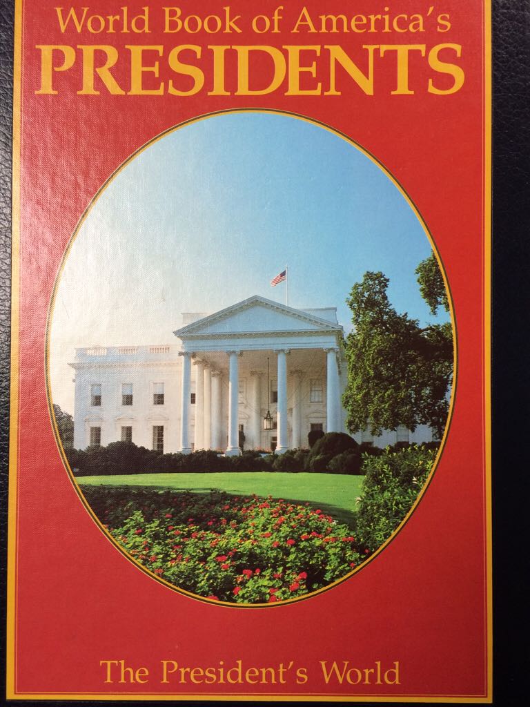World book of America’s presidents - William H. book collectible [Barcode 9780716631965] - Main Image 1