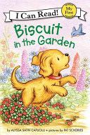 Biscuit in the Garden - Alyssa Satin Capuculli (HarperCollins) book collectible [Barcode 9780061935053] - Main Image 1