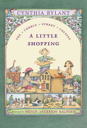 A Little Shopping - Cynthia Rylant (Simon and Schuster) book collectible [Barcode 9780689817090] - Main Image 1