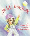 Airmail to the moon - Tom Birdseye book collectible [Barcode 9780823407545] - Main Image 1