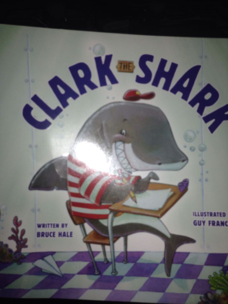 Clark The Shark - Bruce Hale (Scholastic Inc - Paperback) book collectible [Barcode 9780545678216] - Main Image 1