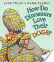 How Do Dinosaurs Love Their Dogs?