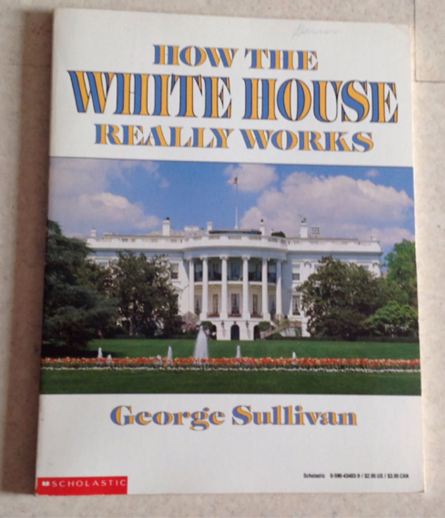 How The White House Really Works