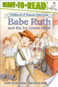Babe Ruth and the Ice Cream Mess