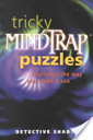 Tricky Mindtrap Puzzles - Various (Sterling Publishing Company, Inc.) book collectible [Barcode 9780806944883] - Main Image 1