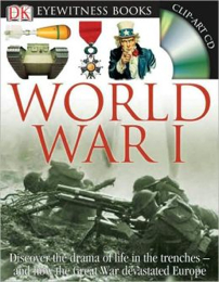 Eyewitness: World War I