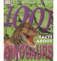 1,001 Facts About Dinosaurs - Neil Clark (DK Publishing (Dorling Kindersley) - Paperback) book collectible [Barcode 9780789484482] - Main Image 1
