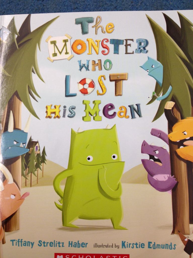 The Monster Who Lost His Mean