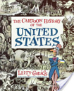 Cartoon History of the United States - Larry Gonick (Collins Reference - Paperback) book collectible [Barcode 9780062730985] - Main Image 1
