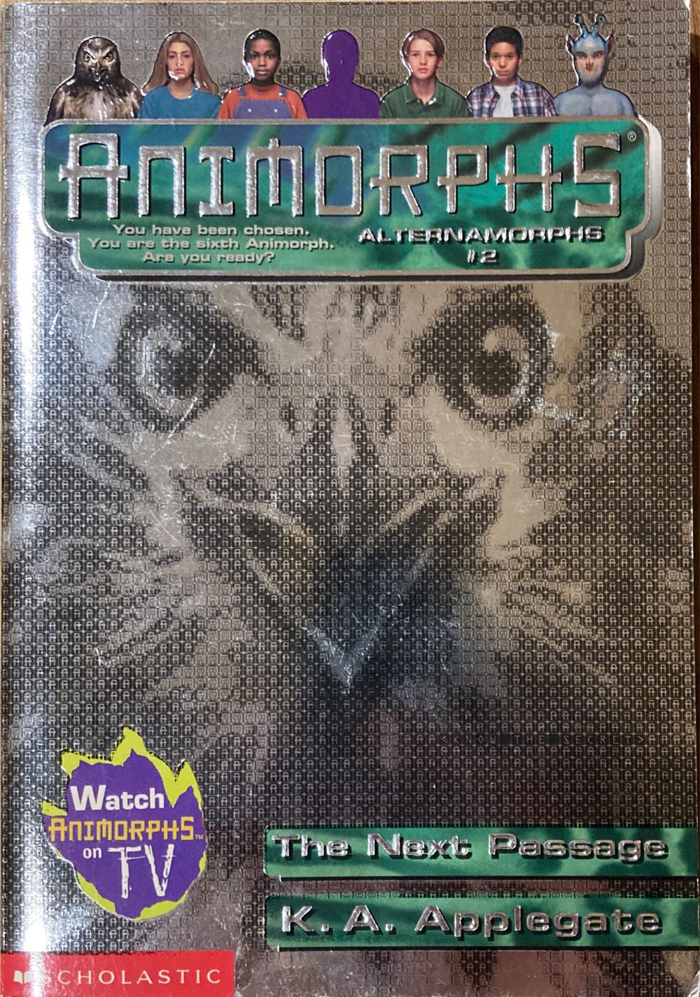 Animorphs: Alternamorphs #2:The Next Passage - K. A. Applegate (Apple - Paperback) book collectible [Barcode 9780439142632] - Main Image 3