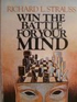Win the Battle for Your Mind