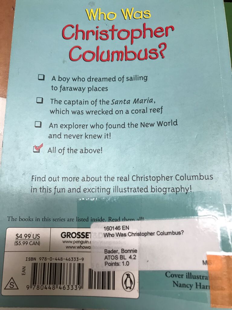 Who Was Christopher Columbus? - Bonnie Bader (Grosset & Dunlap - Paperback) book collectible [Barcode 9780448463339] - Main Image 2