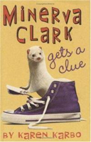 Minerva Clark Gets A Clue