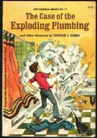 Encyclopedia Brown and the Case of the Exploding Plumbing and Other Stories
