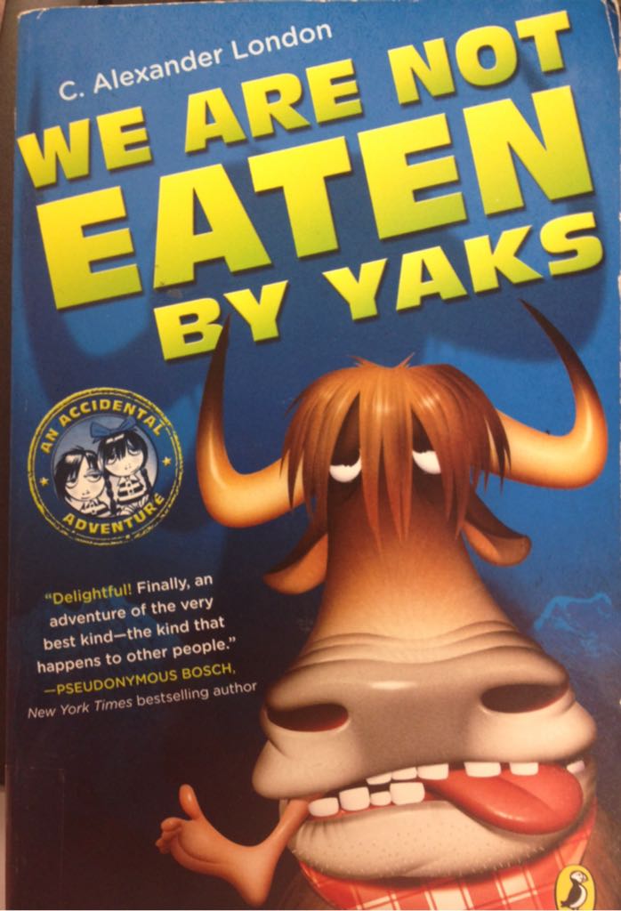 We Are Not Eaten By Yaks