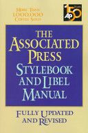The Associated Press stylebook and libel manual
