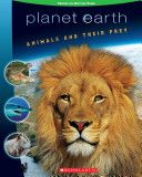 Planet Earth: Animals and Their Prey - Tracey West (Scholastic Incorporated) book collectible [Barcode 9780545080804] - Main Image 1