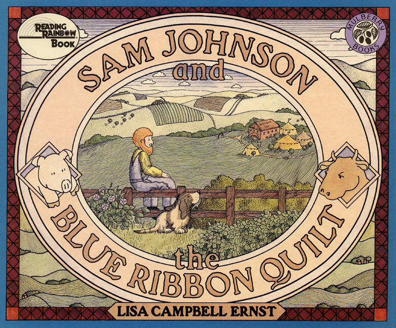 Sam Johnson and the Blue Ribbon Quilt - Lisa Campbell Ernst (HarperCollins - Paperback) book collectible [Barcode 9780688115050] - Main Image 1