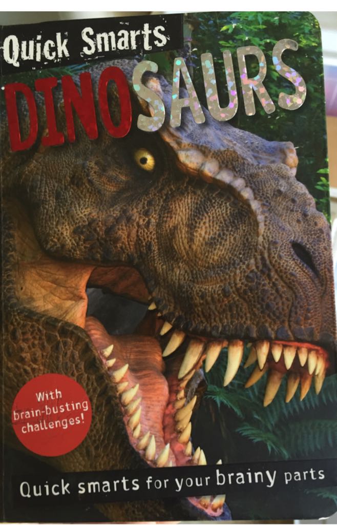 Quick Smarts Dinosaurs