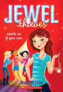Jewel Thieves #1: Catch Us If You Can